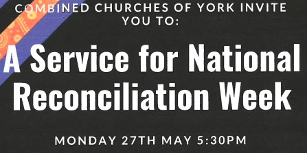A Service for National Reconciliation Week - Monday 27 May 2024