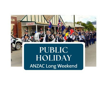 ANZAC Long Weekend Hours
